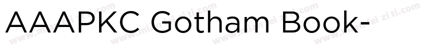 AAAPKC Gotham Book字体转换